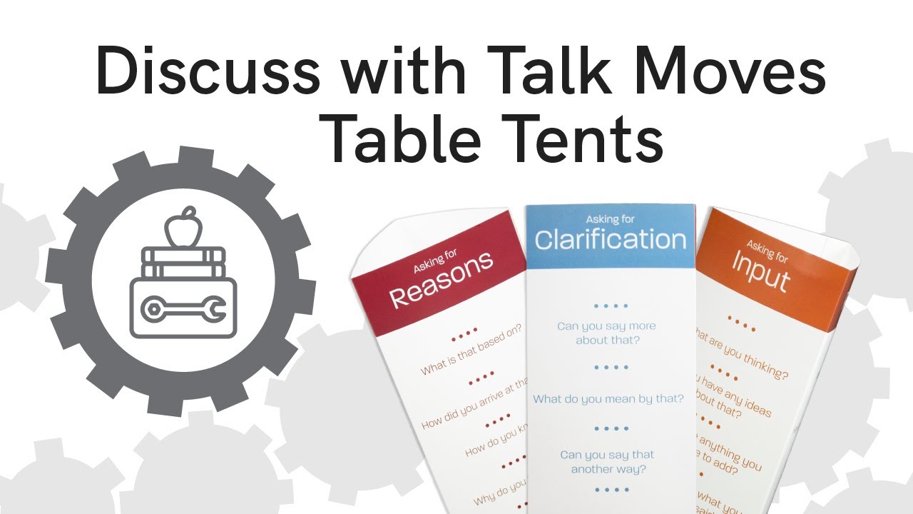 Teaching with ADI - Discuss with Talk Moves Table Tents