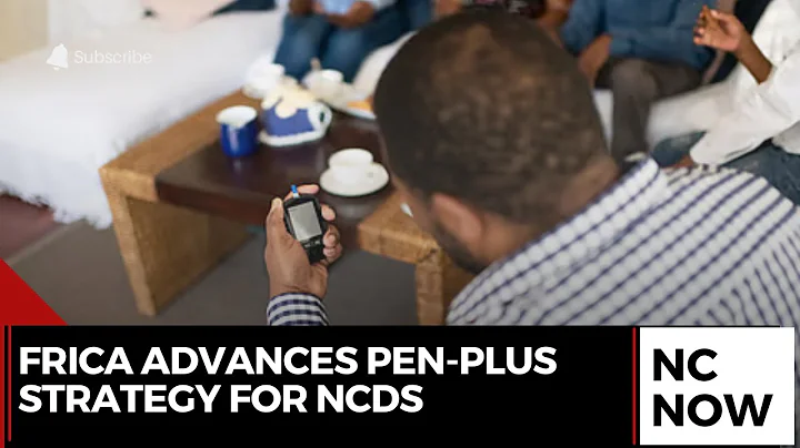 Africa Pushes for PEN-Plus Strategy to Combat Non-Communicable Diseases