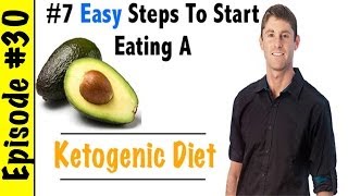 7 easy steps to start eating a ketogenic diet keto clarity: your
definitive guide book: http://amzn.to/2nz9ahp in this episode, you
will learn: top wa...