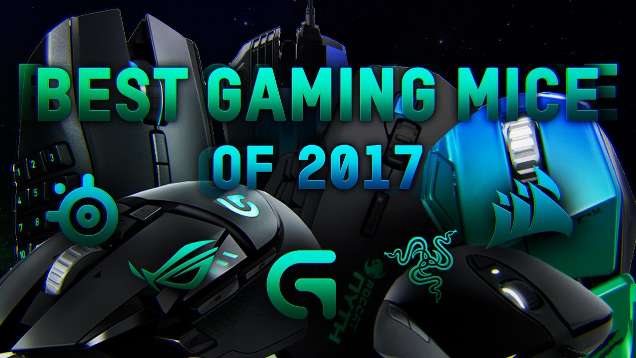 Best Gaming Mice | 2017 Edition