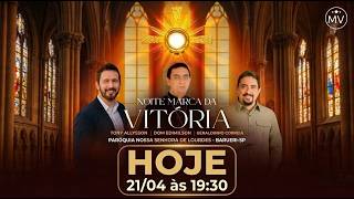 NOITE  MARCA DA VITÓRIA I Geraldinho Correia , Tony Allysson  e Dom Edimilson I São Paulo