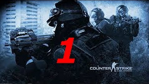 Counter Strike Global Offensive Lets Play part 1