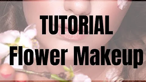 Flower Makeup TUTORIAL