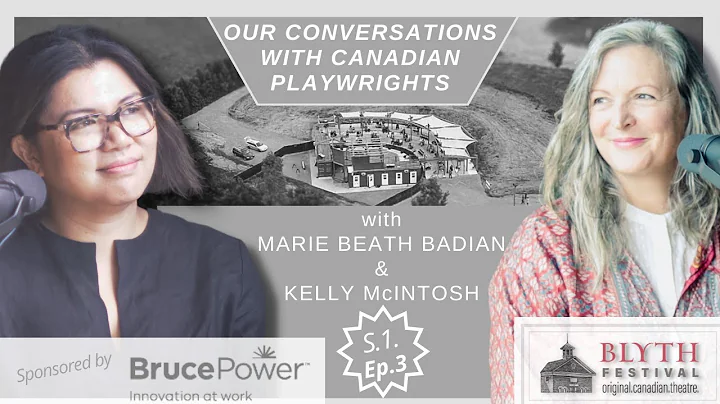 Marie Beath Badian & Kelly McIntosh  - (Ep.3) Our ...