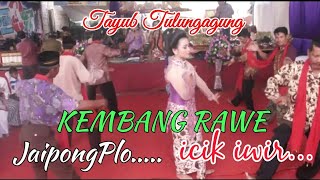 Tayub Tulungagung - Kembang Rawe - Argo Laras