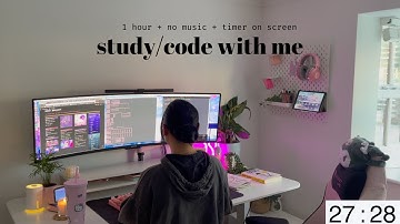 1 hr code/study with me | cosy, no music + timer on screen!