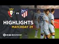 Highlights CA Osasuna vs Atlético de Madrid (0-5)