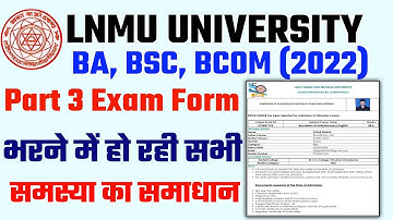 LNMU Part 3 Exam Form 2022| सभी समस्याओं का समाधान Category में गलती सभी जानकारी इस विडियो में