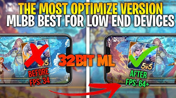 MOBILE LEGENDS LATEST 32BIT VERSION!! The Most Optimize 32Bit Version Of MLBB Best For Low End Dev