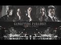 ● the originals | gangster’s paradise