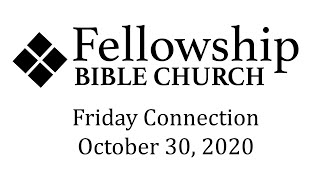 The Friday Connection, October 30, 2020