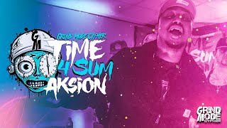 Grind Mode Cypher Time 4 Sum Aksion Vol. 4 (prod. by Rae)