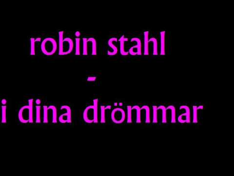 robin stahl - i dina drmmar