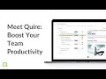 Meet quire  boost your team productivity