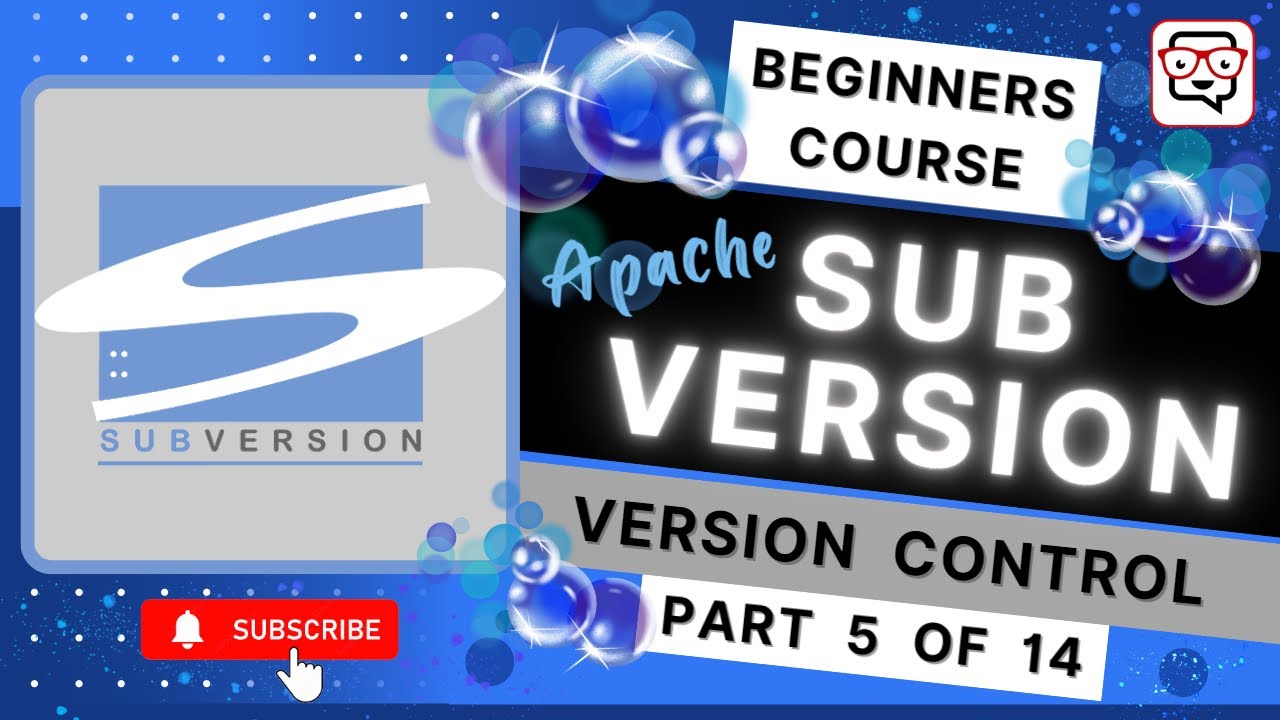 🔴 Version Control Software • Subversion (SVN) Tutorial • SVN for Beginners • Learn SVN • (Pt. 5)