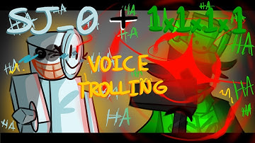 Annoyance. || Forsaken 1x1x1x1 & Subject_0 Voice Trolling