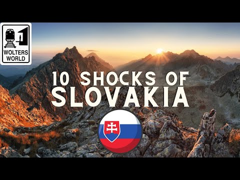 Slovakia: 10 Shocks of Visiting Slovakia