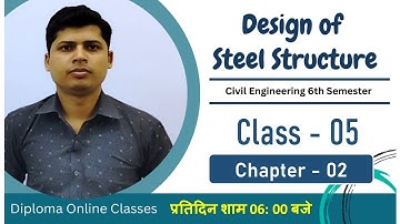 Class 05 // Chapter 02 - Rivetted Connection and Joints // Design of Steel Structure // CE 6th Sem.
