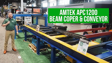 AMTEC APC 1200 Beam Coping Machine and Conveyor