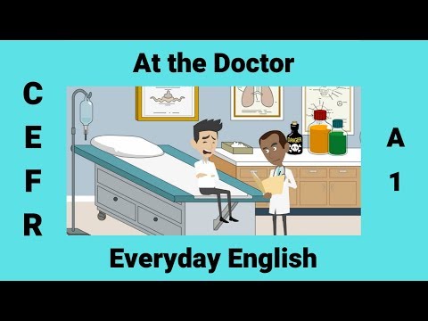 At the Doctor | Health | How to Describe your Symptoms in English