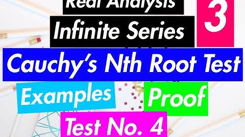 Real Analysis || Infinite Series || Series Test No 4 || Cauchy