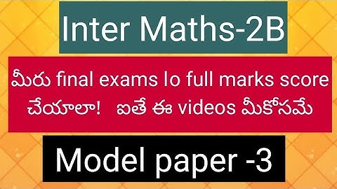 Inter Maths-2B - Model Paper -3 Problems