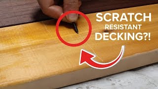 Decking Scratch Test: Azek vs. TimberTech vs. Ipe vs. Cedar - TimberTips