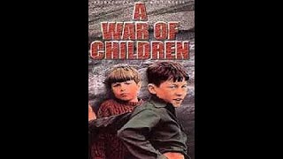A War of Children (1972 Irish film) starring Jenny Agutter