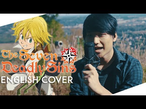 The Seven Deadly Sins - [MAN WITH A MISSION] Nanatsu no Taizai Op 2 | English Cover by Ben Thao