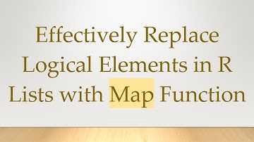 Effectively Replace Logical Elements in R Lists with Map Function