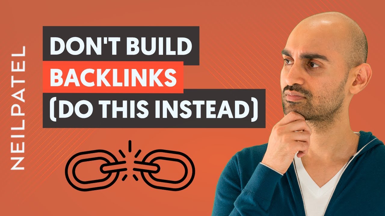  Update  Don’t Build Backlinks This Year - Do This Instead