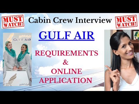Gulf Air Cabin Crew Interview Requirements & Online Application