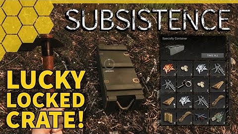 LUCKY LOCKED CRATE DAY! | SUBSISTENCE | S6 E34