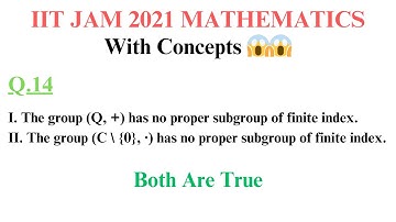 IIT JAM 2021 || Mathematics || Group Theory || Question 14