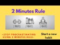 2 Minutes Rule | How to stop Procrastinating by using the two minutes rule
