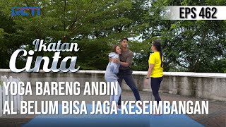 HAMPIR JATUH😦😦 AL LANGSUNG SIGAP TANGKAP ANDIN🥰 | IKATAN CINTA