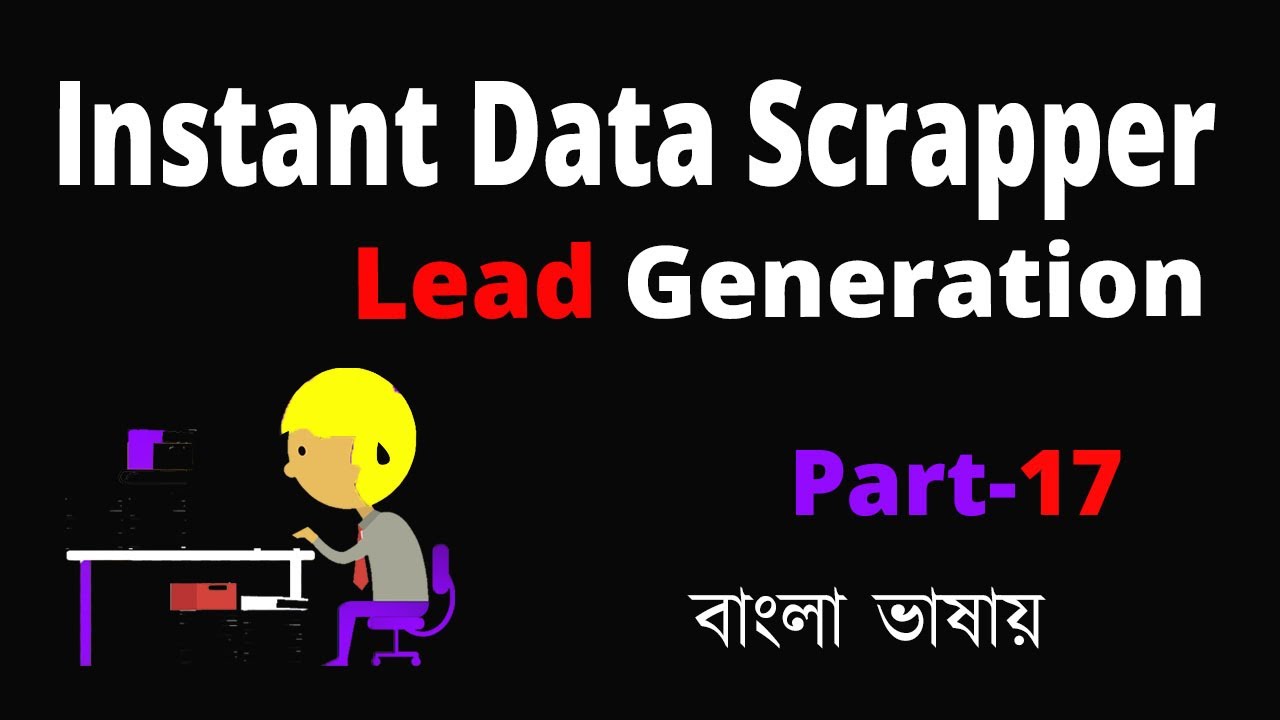 Instant data Scraper Google Map Data Scrapper । Lead Generation Bangla ...