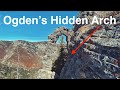 I Explored the Hidden Arch Above Ogden Canyon