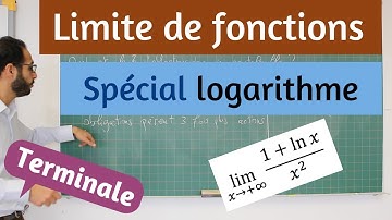 Limite de fonction - Spécial logarithme