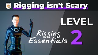 RIGGING L2-2 : IK, Fingers, Bone Roll