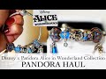 Disney x pandora collection  alice in wonderland bracelet pandora haul