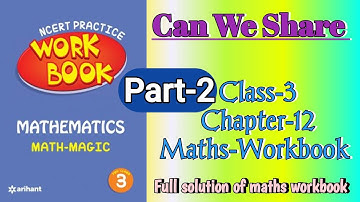 Can We Share Class 3 Chapter‐12 Maths‐Workbook (Part-2) fully solved exercise @NCERTTHEMIND