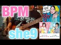 BPM / she9  covered by CBA