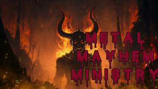 Metal Mayhem Ministry EP 32