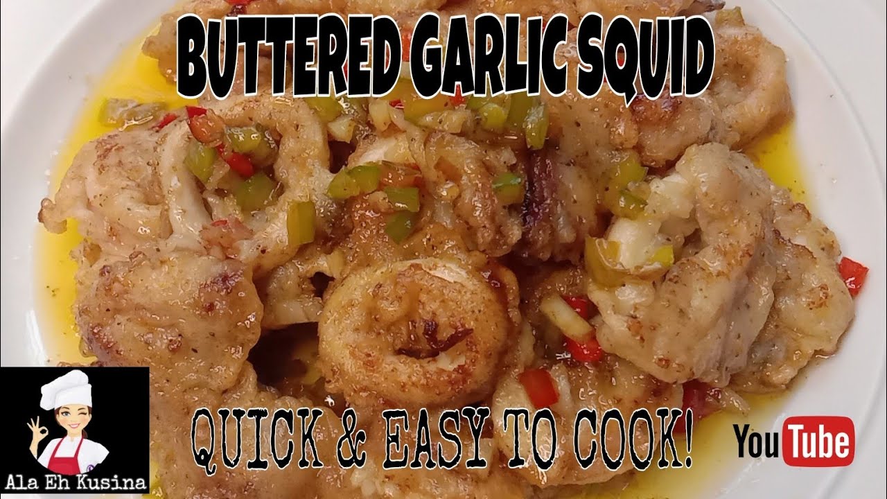 BUTTERED GARLIC SQUID/QUICK & EASY TO COOK - YouTube
