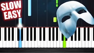 Video thumbnail of "The Phantom Of The Opera Theme - SLOW EASY Piano Tutorial by PlutaX"