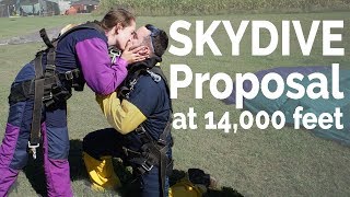 Skydive Proposal at 14,000 Feet!!!