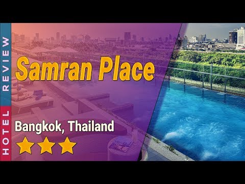 Samran Place hotel review | Hotels in Bangkok | Thailand Hotels