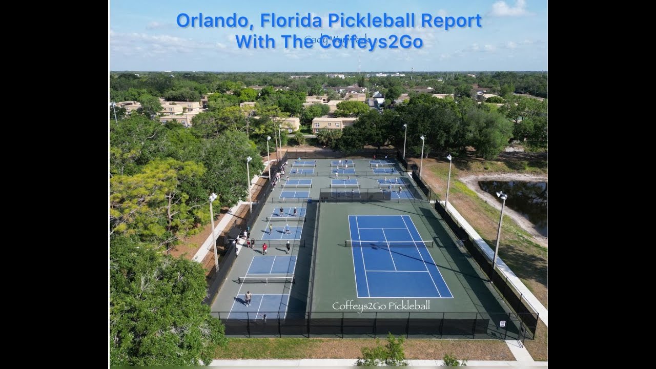 Orlando, Florida Pickleball Report: 15 Courts in 21 Days