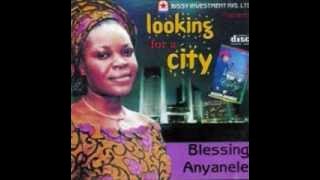 LOOKING FOR A CITY 1 BY: SIS. BLESSING ANYANELE